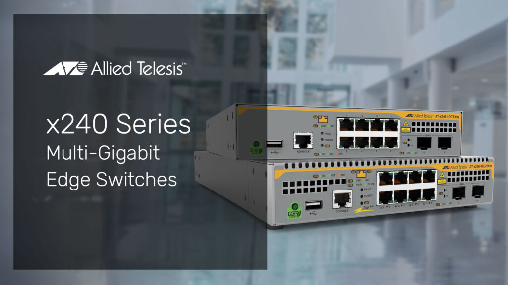 x240 Series of switches